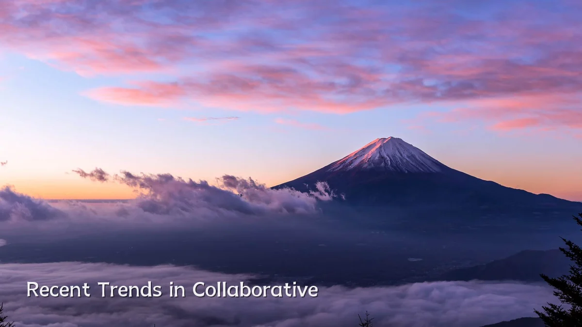 Recent Trends in Collaborative